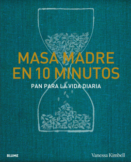 MASA MADRE EN 10 MINUTOS