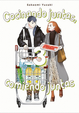COCINANDO JUNTAS, COMIENDO JUNTAS Nº 03