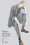PAJARO QUE TRINA NO VUELA Nº 08