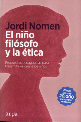 EL NIÑO FILÓSOFO Y LA ÉTICA