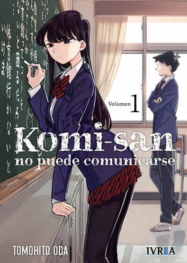 KOMI-SAN, NO PUEDE COMUNICARSE Nº 01