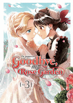 GOODBYE, MY ROSE GARDEN Nº 03/03