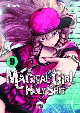 MAGICAL GIRL HOLY SHIT Nº 09