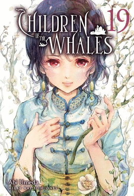 CHILDREN OF THE WHALES Nº 19/21