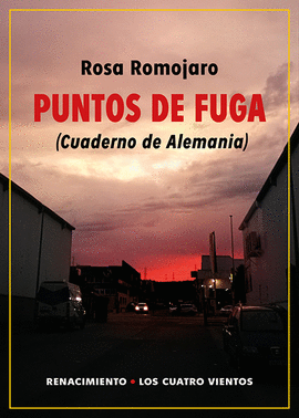 PUNTOS DE FUGA (CUADERNO DE ALEMANIA)