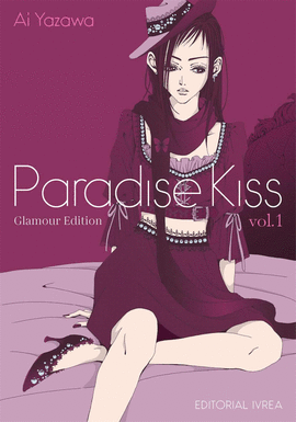 PARADISE KISS: GLAMOUR EDITION Nº 01/05