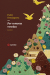 POR REMOTAS VEREDAS (HAIKUS)
