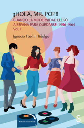 ¡¡HOLA MR. POP!! 1 (1956-1964)