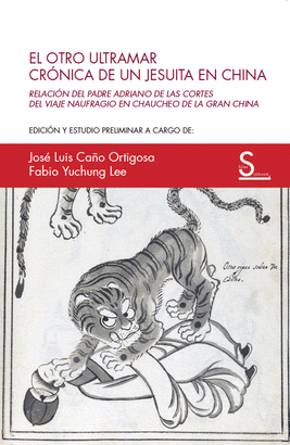 EL OTRO ULTRAMAR (CRÓNICA DE UN JESUITA EN CHINA)