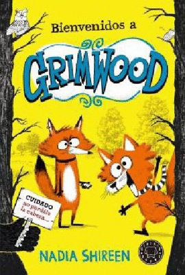 GRIMWOOD 1: BIENVENIDOS A GRIMWOOD