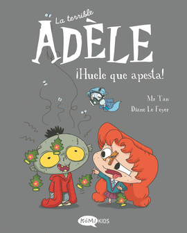 LA TERRIBLE ADÈLE 11: ¡HUELE QUE APESTA!