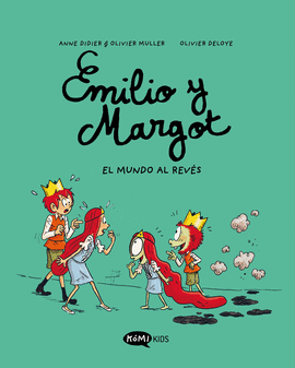 EMILIO Y MARGOT 5: EL MUNDO AL REVÉS