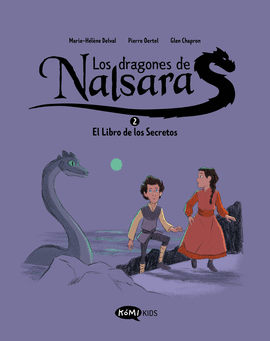 LOS DRAGONES DE NALSARA 2: EL LIBRO DE LOS SECRETOS