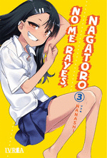 NO ME RAYES, NAGATORO Nº 03