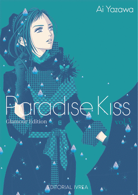 PARADISE KISS: GLAMOUR EDITION Nº 03/05