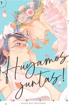 ¡HUYAMOS JUNTAS! Nº 01/03