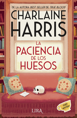 PACIENCIA DE LOS HUESOS, LA