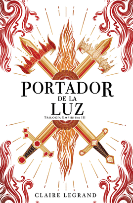 TRILOGIA EMPIRIUM 3: PORTADORA DE LA LUZ