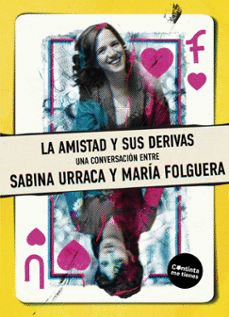 LA AMISTAD Y SUS DERIVAS
