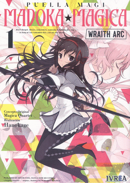 PUELLA MAGI MADOKA MAGICA: WRAITH ARC Nº 01/03