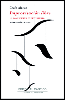 IMPROVISACIÓN LIBRE (LA COMPOSICIÓN EN MOVIMIENTO)