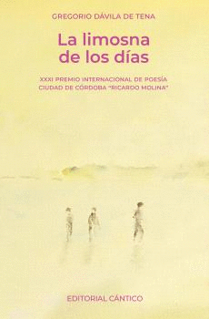 LIMOSNA DE LOS DÍAS, LA