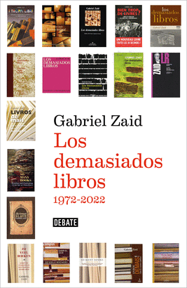 LOS DEMASIADOS LIBROS 1972-2022