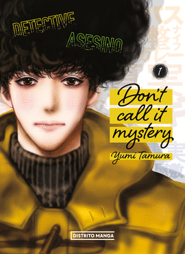 DON'T CALL IT MYSTERY Nº 01