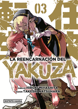 LA REENCARNACIÓN DEL YAKUZA Nº 03