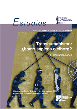 TRANSHUMANISMO: ¿HOMO SAPIENS O CIBORG? 2: COMUNICACIONES