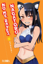 NO ME RAYES, NAGATORO Nº 06