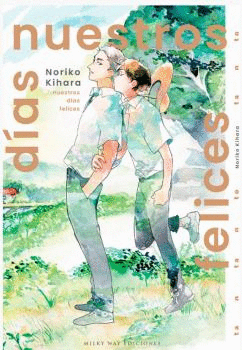 NUESTROS DÍAS FELICES