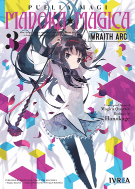 PUELLA MAGI MADOKA MAGICA: WRAITH ARC Nº 03/03