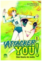 ATTACKER YOU! : DOS FUERA DE SERIE Nº 01/03