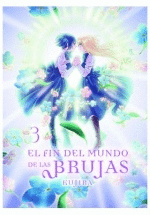 EL FIN DEL MUNDO DE LAS BRUJAS Nº 03/03