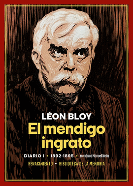 EL MENDIGO INGRATO (DIARIO I, 1892-1895)
