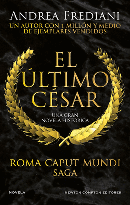 ROMA CAPUT MUNDI 2: EL ÚLTIMO CÉSAR