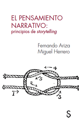 EL PENSAMIENTO NARRATIVO: PRINCIPIOS DE STORYTELLING