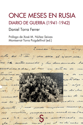 ONCE MESES EN RUSIA: DIARIO DE GUERRA (1941-1942)