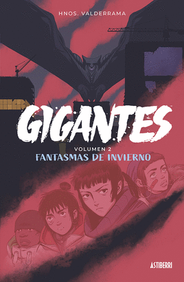 GIGANTES 2: FANTASMAS DEL INVIERNO