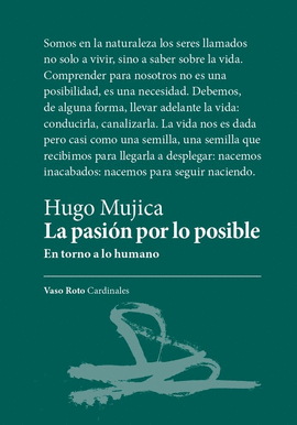 PASION POR LO POSIBLE:EN TORNO A LO HUMANO