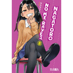 NO ME RAYES, NAGATORO Nº 08