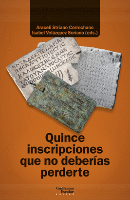 QUINCE INSCRIPCIONES QUE NO DEBERÍAS PERDERTE