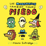 LOS MONSTRUOS TAMBIÉN TIENEN MIEDO