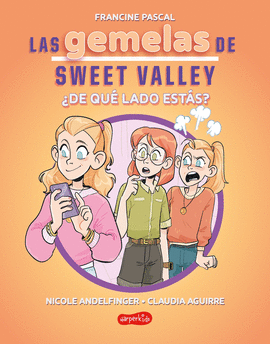LAS GEMELAS DE SWEET VALLEY 3: ¿DE QUÉ LADO ESTÁS?