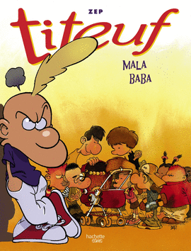 TITEUF: MALA BABA