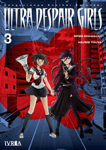 DANGANRONPA ANOTHER EPISODE: ULTRA DESPAIR GIRLS Nº 03/03