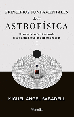 PRINCIPIOS FUNDAMENTALES DE LA ASTROFÍSICA