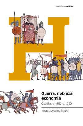 GUERRA, NOBLEZA, ECONOMÍA