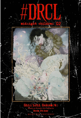 #DRCL MIDNIGHT CHILDREN Nº 02